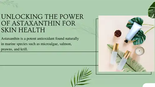 Púdar Astaxanthin Nádúrtha i bhFoirmlithe Cúraim Craicinn